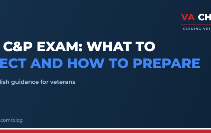 The C&P Exam: What to Expect and How to Prepare | VA Champion guide