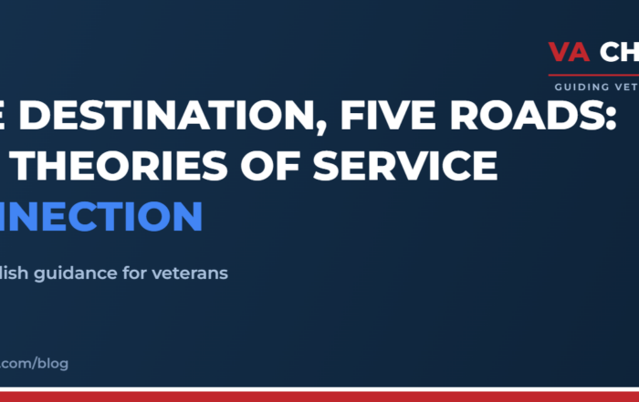 One Destination, Five Roads: The Theories of Service Connection | VA Champion guide