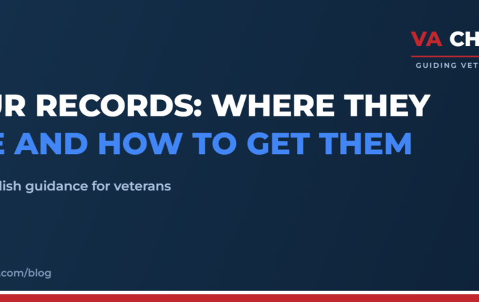 Your Records: Where They Live and How to Get Them | VA Champion guide