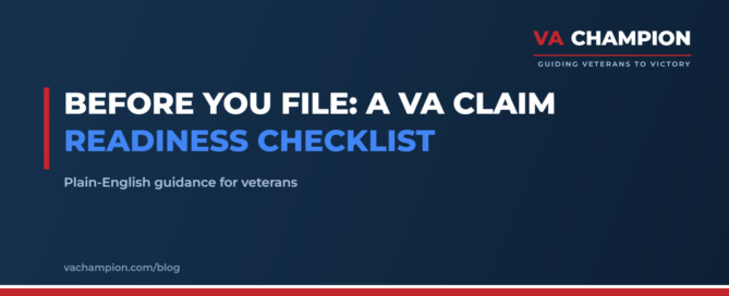 Before You File: A VA Claim Readiness Checklist | VA Champion guide