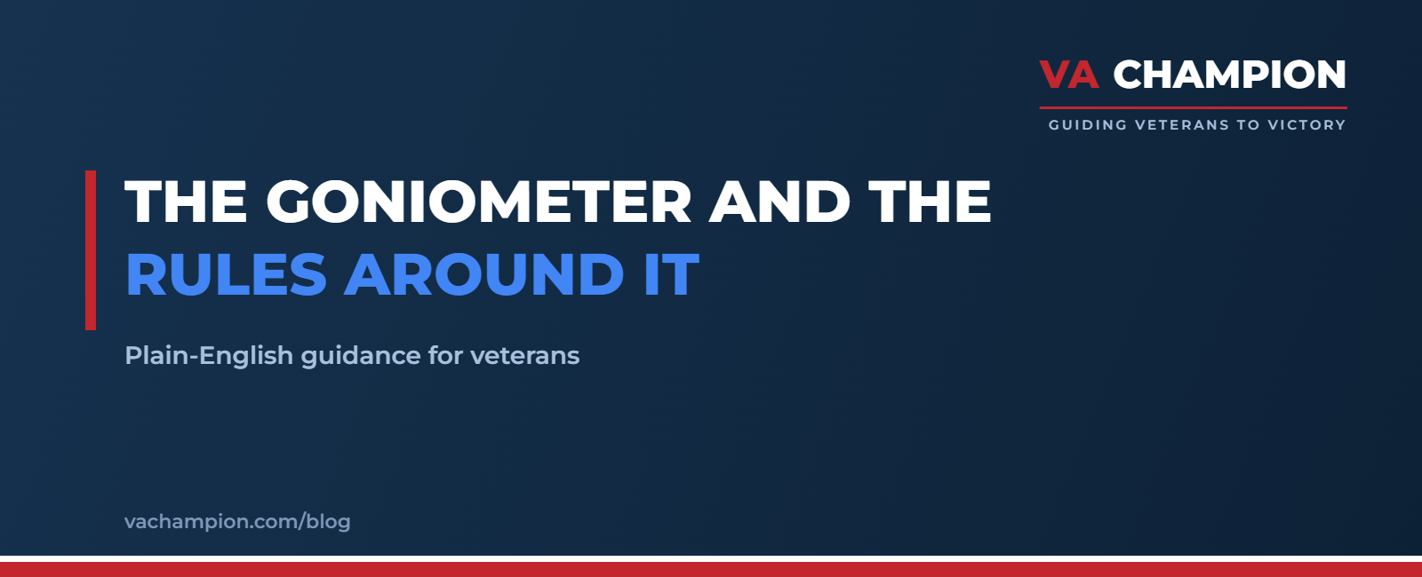 The Goniometer and the Rules Around It | VA Champion guide